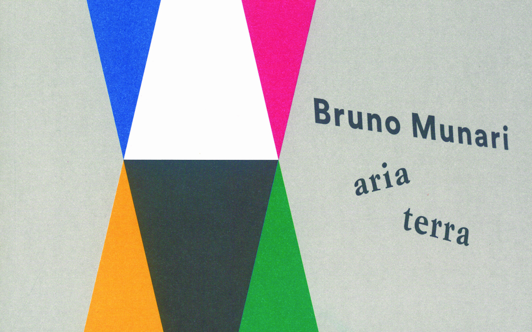 BRUNO MUNARI: ARIA | TERRA